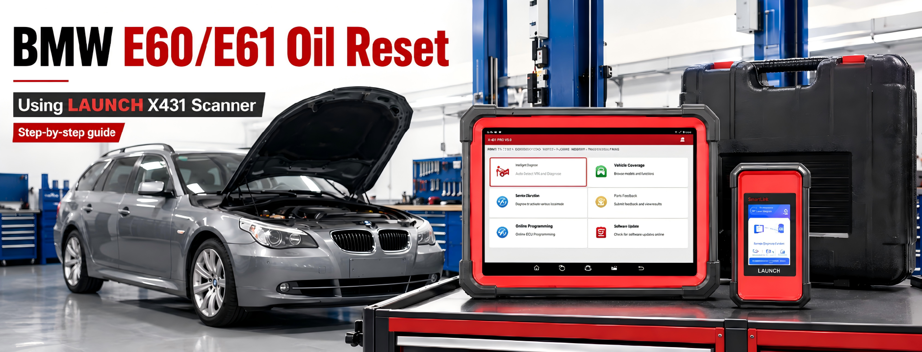 Step-by-Step BMW E60 E61 Oil Service Reset Guide Using LAUNCH X431